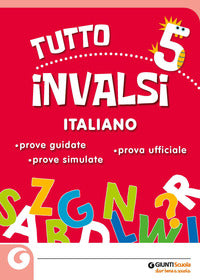 Tuttoinvalsi italiano 2019. per 5° el. 