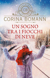 Sogno tra i fiocchi di neve 