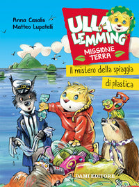 Mistero della spiaggia di plastica - ulla lemming missione terra 