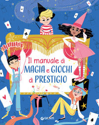 Manuale di magia e giochi di prestigio 