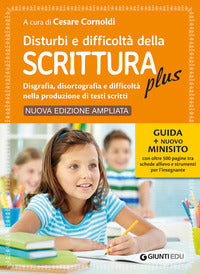 Disturbi e difficolta' della scrittura plus. guida 