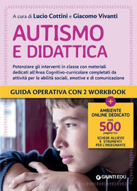 Autismo e didattica - potenziare gli interventi in classe con materiali dedicati all'area 