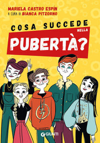 Cosa succede nella puberta' ? 