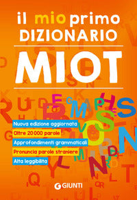 Mio primo dizionario. nuovo miot 