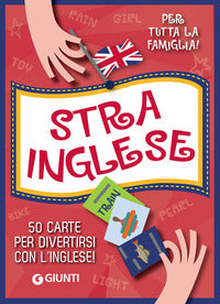 Strainglese - 50 carte per divertirsi con l'inglese ! 