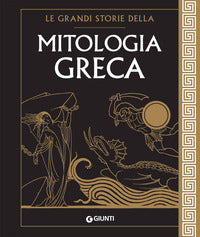 Grandi storie della mitologia greca 