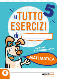 Tutto esercizi matematica. 5° el. 