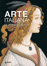 Arte italiana - mille anni di storia 