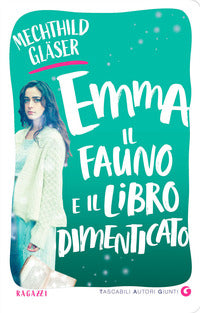 Emma il fauno e il libro dimenticato 