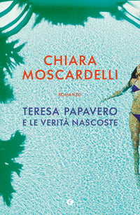 Teresa papavero e le verita' nascoste 
