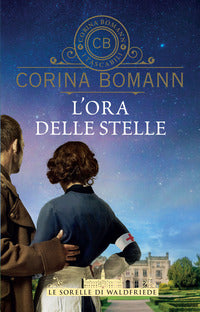 Ora delle stelle - le sorelle di waldfriede 
