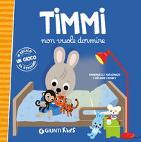 Timmi non vuole dormire 