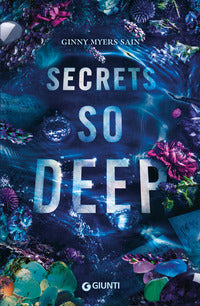 Secrets so deep 