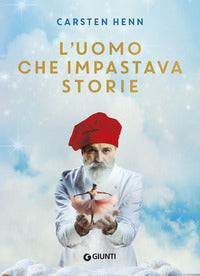 Uomo che impastava storie 