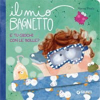 Mio bagnetto 