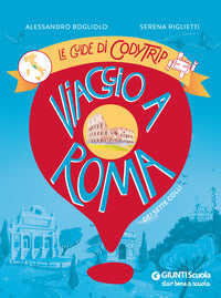 Viaggio a roma. le guide di codytrip 