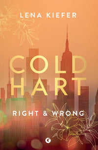 Right & wrong - coldhart 