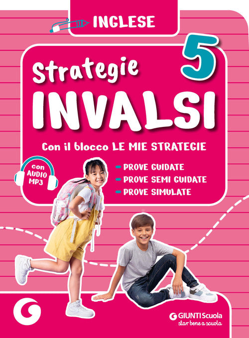 Strategie invalsi. inglese cl. 5° 