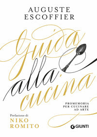 Guida alla cucina - promemoria per cucinare ad arte 