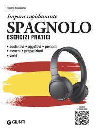 Spagnolo esercizi pratici - impara rapidamente 