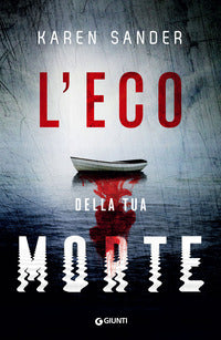 Eco della tua morte 