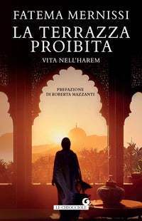 Terrazza proibita - vita nell'harem 
