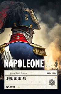 Napoleone - l'uomo del destino 