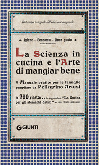 Scienza in cucina e l'arte di mangiar bene 