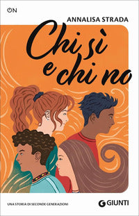 Chi si' e chi no - una storia di seconde generazioni 