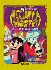 Spettro di villa lugubre - acciuffamostri 