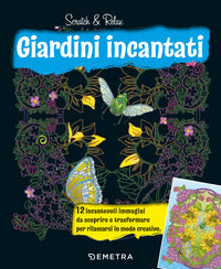 Giardini incantati - scratch & relax 