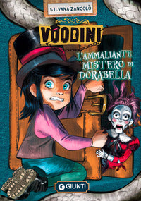Voodini - l'ammaliante mistero di dorabella 
