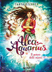 Alea aquarius potere delle maree 