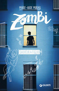 Zombi - sauveur e figlio 4 