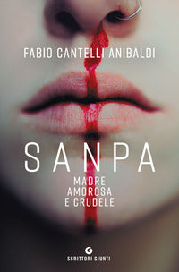 Sanpa - madre amorosa e crudele 