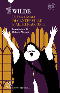 Fantasma di canterville e altri racconti 