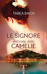 Signore dell'isola delle camelie 
