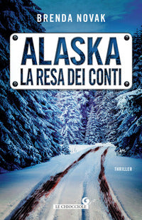 Alaska - la resa dei conti 
