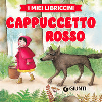 Cappuccetto rosso - i miei libriccini 