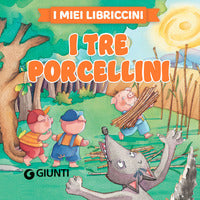 Tre porcellini - i miei libriccini 