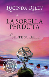 Sorella perduta - le sette sorelle 7 