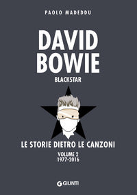 David bowie blackstar le storie dietro le canzoni 2 1977 - 2016 