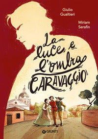 Luce e l'ombra caravaggio 