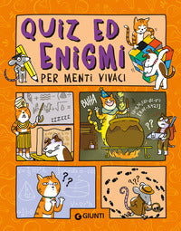 Quiz ed enigmi per menti vivaci 