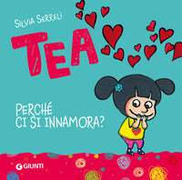 Tea - perche' ci si innamora ? 
