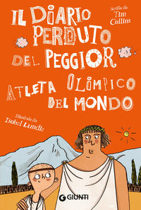 Diario perduto del peggior atleta olimpico del mondo 