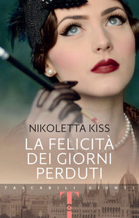 Felicita' dei giorni perduti 