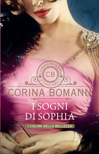 Sogni di sophia - i colori della bellezza 
