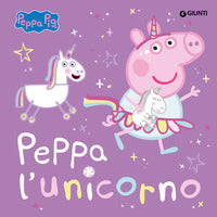 Peppa l'unicorno - peppa pig 