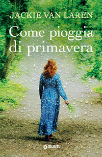 Come pioggia di primavera 